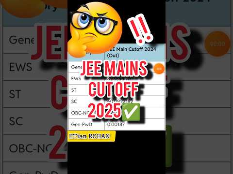 Jee Mains Cut Off 2025 😳| Safe Score For JEE MAINS 2025 | Jee Mains Admit Card 2025 #jee #shorts 🔥!!