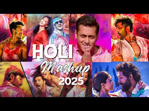 Holi Songs 2025 | Holi Mashup Song | Nonstop | Jukebox