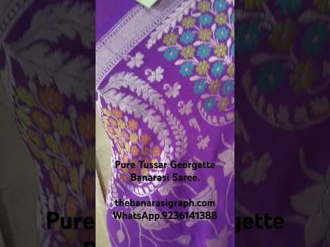 pure Tussar Georgette Banarasi Saree.     #puresaree #puretussersaree #banarasisaree