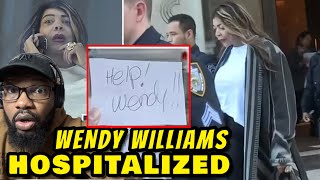 Wendy Williams HOSPITALIZED After BEGGING For Help In Note