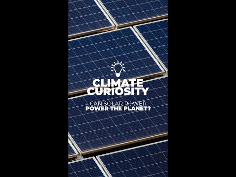 Climate Curiosity  - Solar Power