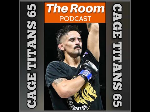 The Room Podcast - Welcomes Andrew "The Gladiator" Valdina Talking Cage Titans 65