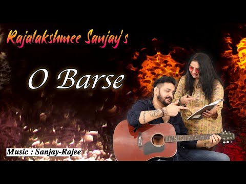 O Barse|Rajalakshmee Sanjay|Sanjay-Rajee
#RajalakshmeeSanjay