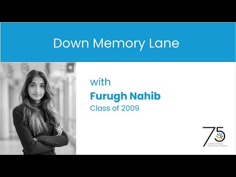 Down Memory Lane with Furugh Nahib, an ISP Class of 2009 alumna and current Admissions Officer.