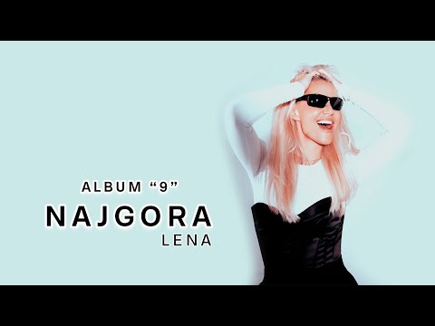 LENA KOVAČEVIĆ - NAJGORA | Official Video | Album "9" 2024