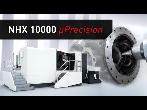 Large sized Horizontal Machining Center 「NHX 10000 µPrecision」