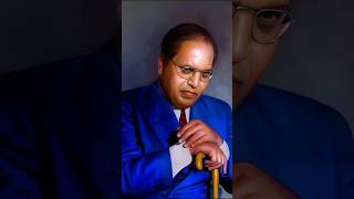 DR BABASAHEB AMBEDKAR NEW STATUS #babasaheb #drbabasahebambedkar #saheb #world #shorts