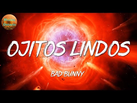 ♩ Bad Bunny - Ojitos Lindos | KAROL G, Romeo Santos, Shakira (Letra\Lyrics)