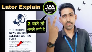 2 बाते अच्छी लगी | Jaa Lifestyle News Later Explain Video | Jaa Lifestyle New Update | JaaLifestyle