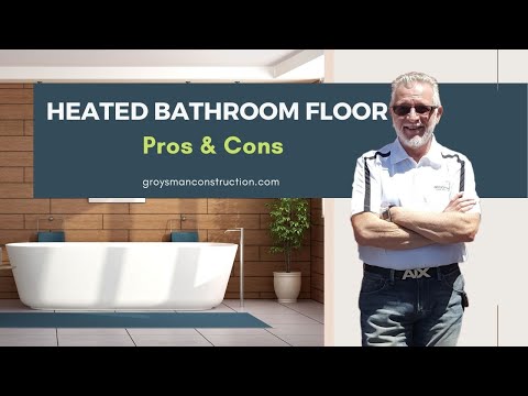 Heated bathroom floor – Pros and Cons