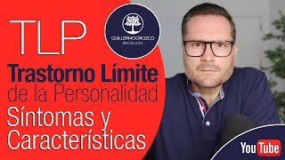 Trastorno Límite de la Personalidad  😡 (TLP): Síntomas y Características