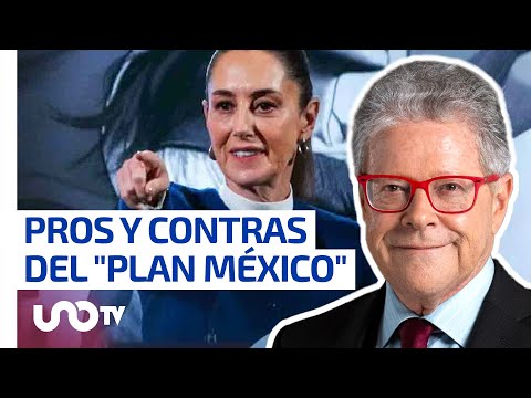 "Plan México", pros y contras del proyecto de Claudia Sheinbaum