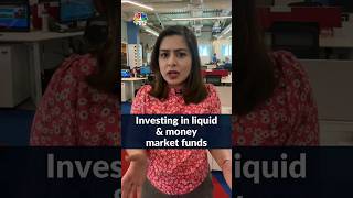 Is It Good Time To Look At Short-Term Funds Like Liquid Funds And Money Market Funds? | #CNBCTV18