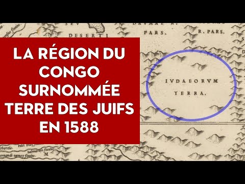 La région du Congo surnommée Terre des Juifs en 1588, Iudaeorum Terra. Identité du Peuple Bantu.