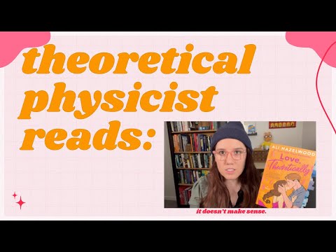 theoretical physicist reads: love, theoretically