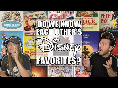 Can We Guess Each Other's Disney Favorites?