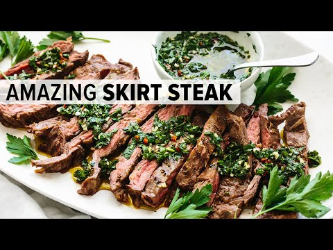 SKIRT STEAK with CHIMICHURRI | the best steak recipe for summertime grilling!