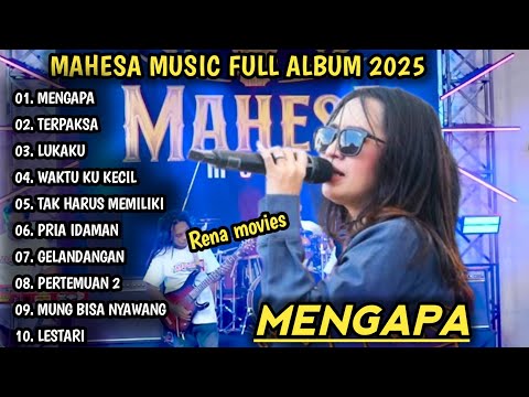 RENA MOVIES FULL ALBUM | MENGAPA, MAHESA MUSIC TERBARU 2025 | DANGDUT KOPLO TERBARU