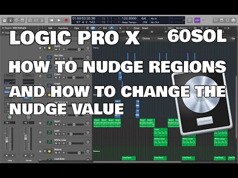 Logic Pro X - 60SOL: How To Nudge Regions and Change Nudge Values