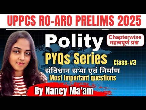 संविधान सभा एवं निर्माण || Polity PYQs Series || Important Questions for UPPCS & RO-ARO Prelims