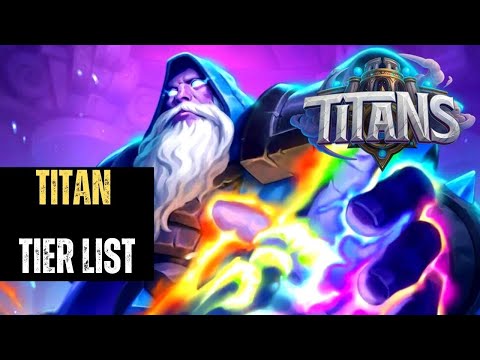 Titan Tier List!