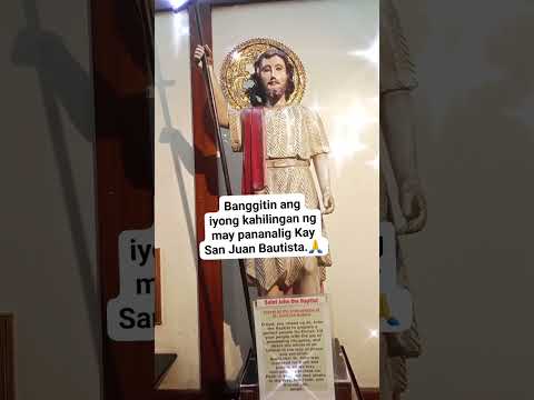 San Juan Bautista,ipanalangin mo kami!🙏🤎