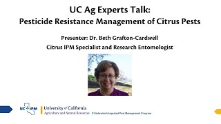 UC Ag Experts Talk: Pesticide Resistance Management of Citrus Pests