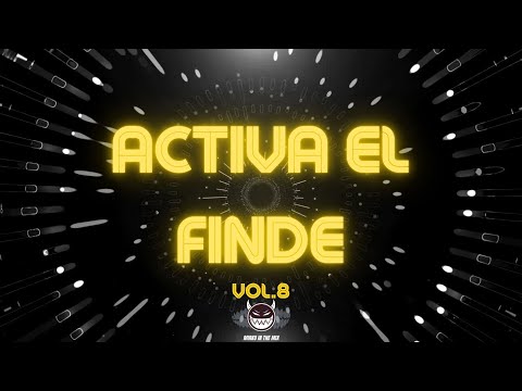 ACTIVA EL FINDE VOL.8⚡😈LO MÁS NUEVO (CACHENGUE & TURREO)