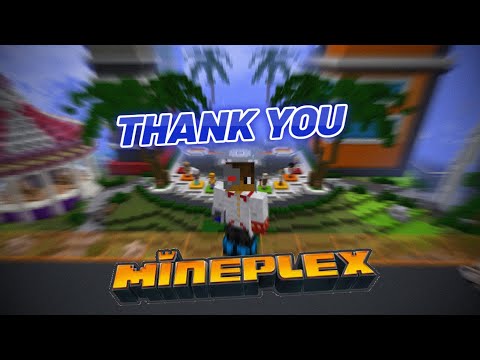 Thank you, Mineplex...