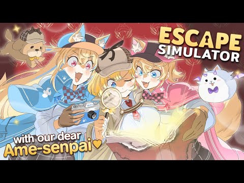 【ESCAPE SIMULATOR COLLAB with AME】#holoEN blondes can solve any puzzle 🔎🐾【FUWAMOCO】