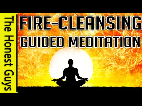 "A Fire Cleansing" Epic Power Guided Meditation for Healing (Update Extended Version)