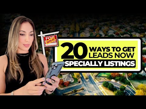 20 PROVEN Ways to Get Real Estate Leads