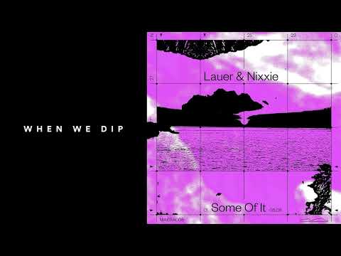 Premiere: Lauer & Nixxie - Some Of It [Maera Music]