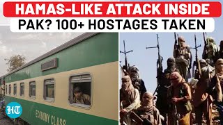 Hamas-Style Attack Inside Pakistan? 100+ Hostages Taken; Militant Group Threatens Execution | BLA