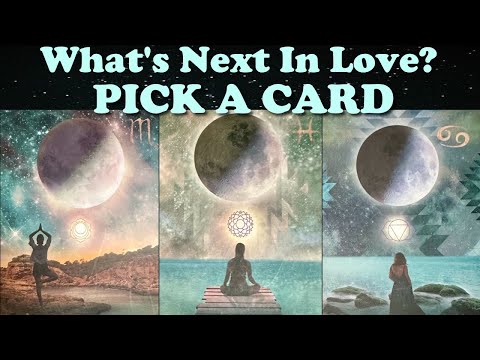 What’s Next In Love? 💛 PICK A CARD