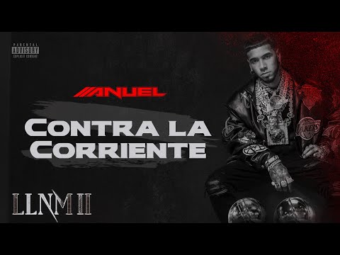 Anuel AA - Contra La Corriente (Visualizer Oficial) | LLNM2