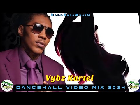 Vybz Kartel Mix 2024 Video | Dancehall Video Mix 2024 | Vybz Kartel Mixtape 2024