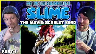 That Time I Got Reincarnated As A Slime The Movie: Scarlet Bond I Reaction pt.1