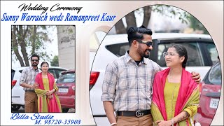 Live Wedding Ceremony of Sunny Warraich weds Ramanpreet Kaur, Live By-:  Billa Studio M. 98720-35908