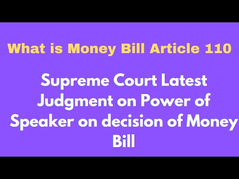 What is Money Bill/Supreme Court Latest Judgment/Article 110/Indian Constitution/UPSC PCS Judiciary