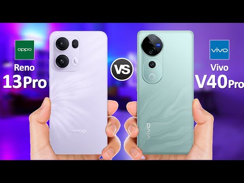 Oppo Reno 13 Pro VS Vivo V40 Pro