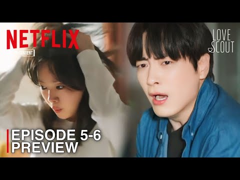 Love Scout Episode 5-6 Preview | Han Ji Min | Lee Joon Hyuk {ENG SUB}