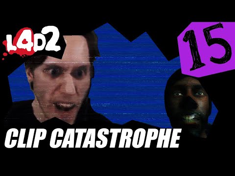 Via's Clip Catastrophe #15 [L4D2]