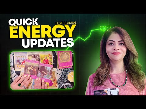 Quick Energy Updates | Timeless Reading | Love Reading | Love & Tarot By Unsa Shah