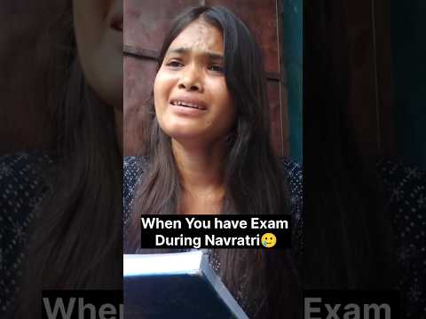 When you have exam During Navratri 🥲 | #shorts #navratri  #navratri2024  #relatable  #laughwithhoney