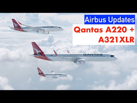 Qantas A220 and A321XLR: Qantas orders Airbus A220 and A321XLR