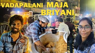 மஜா வா சாப்பிட !! MAJA BRIYANI in vadapalani vanthurukom!| Night Briyani  !!! #ukexplorebites