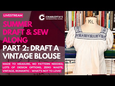 Draft a gathered vintage blouse  - no pattern needed - made to measure - quick and easy -