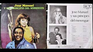 José Manuel Y Sus Príncipes Del Merengue | El Rey (1982)