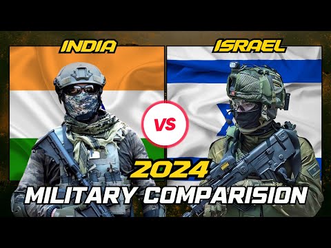 India Vs Israel Military Power Comparison 2024 | 🇮🇳 ⚔ 🇮🇱 Military Power | mb analysis